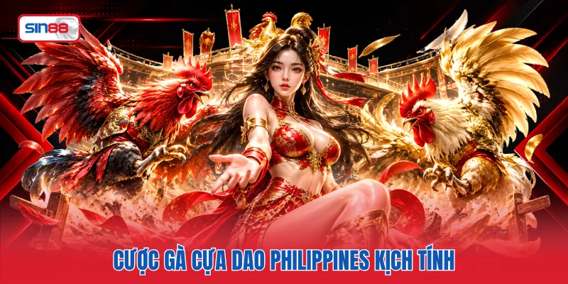 Cược gà cựa dao Philippines kịch tính