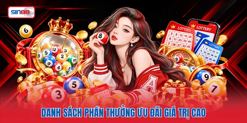 Danh sách phần thưởng ưu đãi giá trị cao