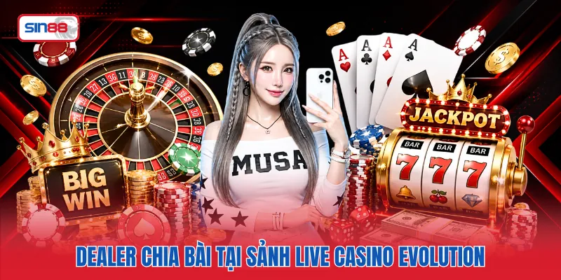 Dealer chia bài tại sảnh Live Casino Evolution