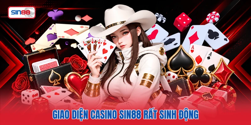 Giao diện casino SIN88 rất sinh động