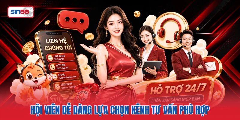 Hội viên dễ dàng lựa chọn kênh tư vấn phù hợp