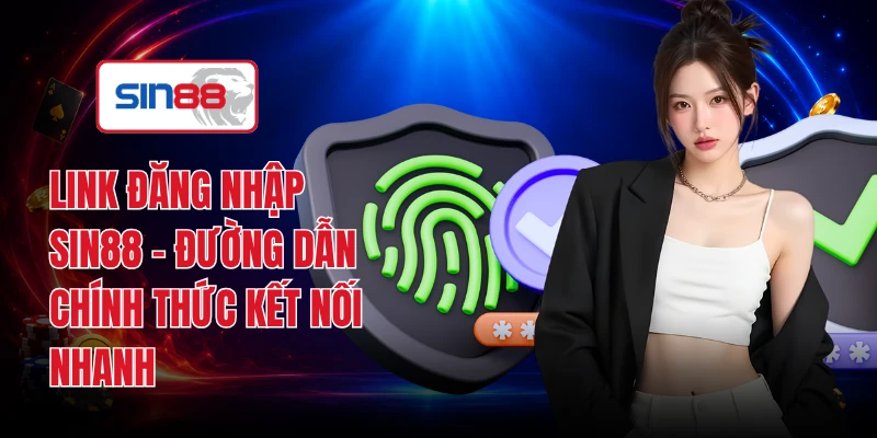Link Đăng Nhập SIN88