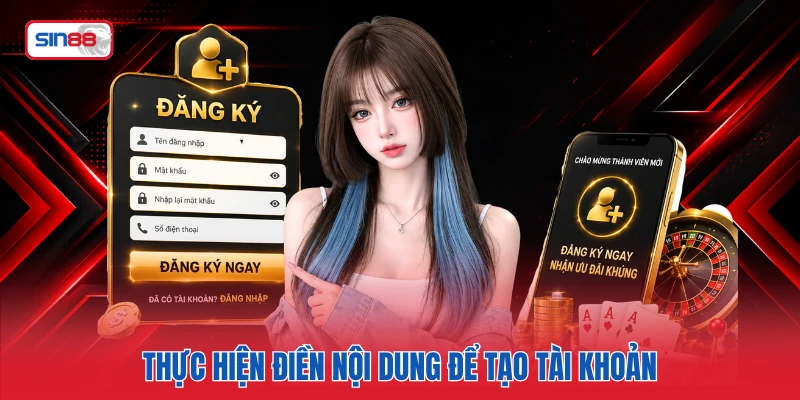 Thực hiện điền nội dung để tạo tài khoản